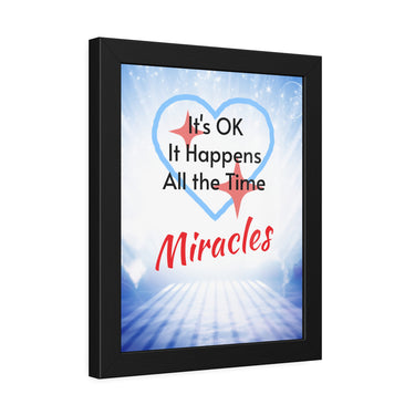 Wood Framed Poster with Shatter-Proof Plexiglass, Miracles Happen